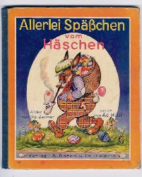Holst,Adolf -  Zeitner,G.   Allerlei Spchen vom Hschen  