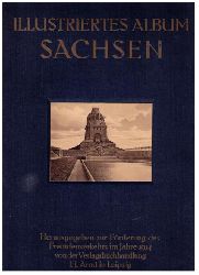 Hrsg. Verlagsbuchhandlung Arnd in Leipzig    Illustriertes Album Sachsen  