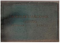 Hrsg. Koehler & Volckmar    Koehler & Volckmar Leipzig Stuttgart Berlin  