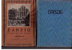 Grisebach, August - Renner, Paul    Danzig - die deutsche Warte im Osten  