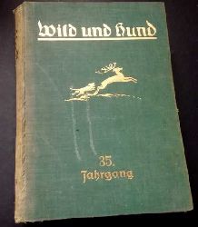 Hrsg. Paul Parey Berlin    Wild und Hund  -  vollstndiger Jahrgang 1929  - kein Reprint!   