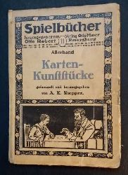Shepper , A.K.   Allerhand Karten - Kunstststcke   