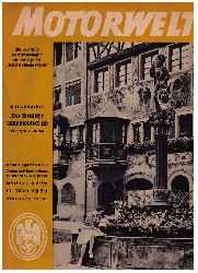 Hrsg. Der Deutsche Automobil - Club (DDAC)    Motorwelt  Doppel  - Heft  18/19 vom 11. Mai 934   
