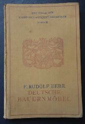 Uebe , Rudolf F.   Deutsche Bauermbel  