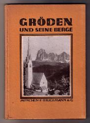 Barth , Hans   Grden und seine  Berge  