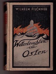 Filchner,Wilhelm   Wetterleuchten im Osten   