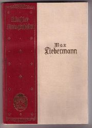 Rosenhagen , Hans    Max Liebermann  