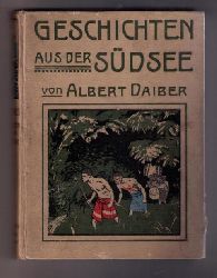 Daiber, Albert   Geschichten aus der Sdsee   