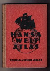 Muris, Prof.Dr. und Wand ,Otto    Hansa Welt - Atlas   