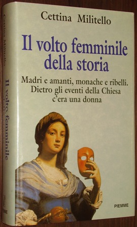 Militello, Cettina:  Il volto femminile della storia. 