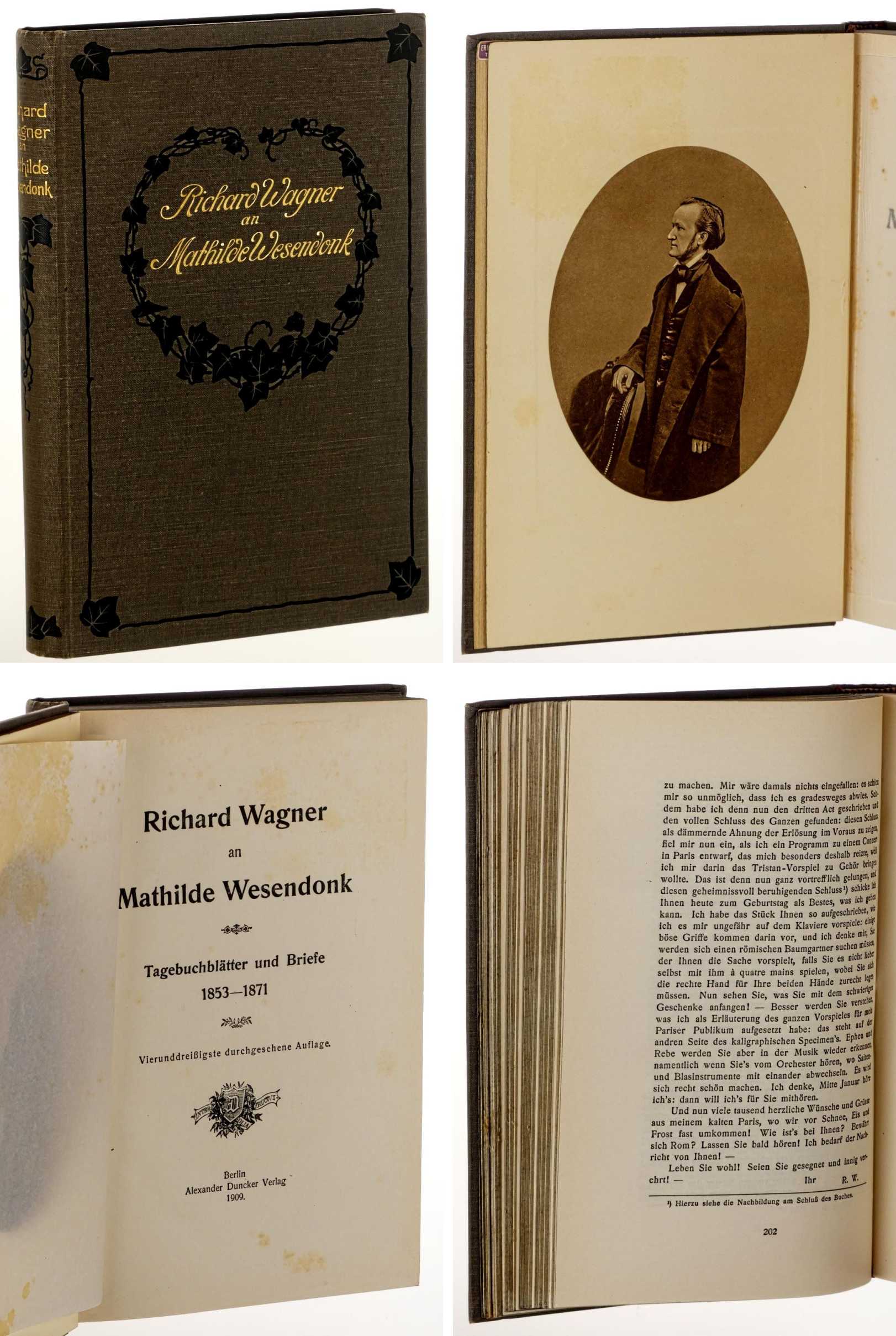   Richard Wagner an Mathilde Wesendonk. Tagebuchblätter und Briefe 1853-1871. 