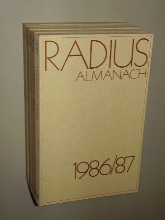   Radius Almanach. Hrsg. von Wolfgang Erk. 7 Bde. (1981/82;  1983/84;  1986/87; 1987/88; 1988/89; 1981/82; 1989/90;  1990/91). 