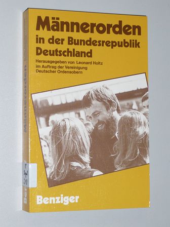 Holtz, Leonard [Hrsg.]:  Männerorden in der Bundesrepublik Deutschland. 