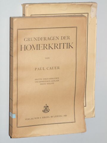 Cauer, Paul:  Grundfragen der Homerkritik. 2 Teile. (2. Hälfte hrsg. von Ewald Bruhn). 
