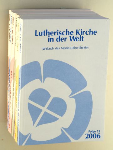   Lutherische Kirche in der Welt. Jahrbuch des Martin-Luther-Bundes. 