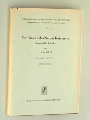 Barrett, C. K.:  Die Umwelt des Neuen Testaments. Ausgewählte Quellen. 