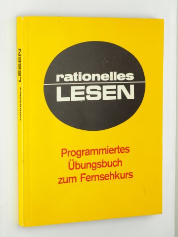   Rationelles Lesen. Programmiertes Übungsbuch zum Fernsehkurs. 