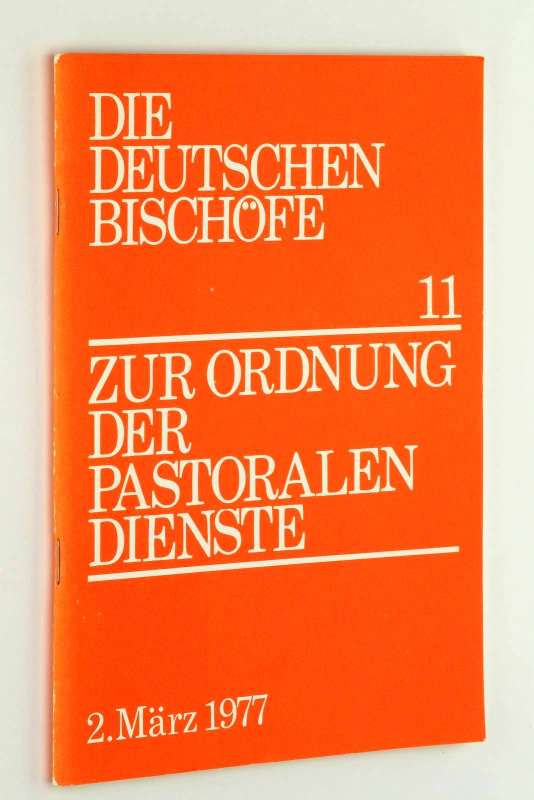   Zur Ordnung der pastoralen Dienste. Hrsg.: Sekretariat d. Dt. Bischofskonferenz. 