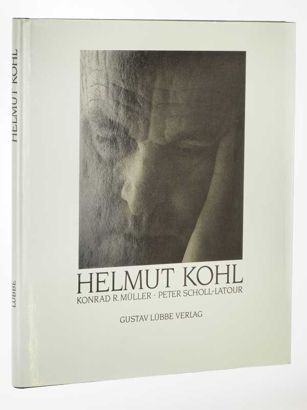   Helmut Kohl. Fotografiert von Konrad R. Müller. Mit e. Essay von Peter Scholl-Latour 