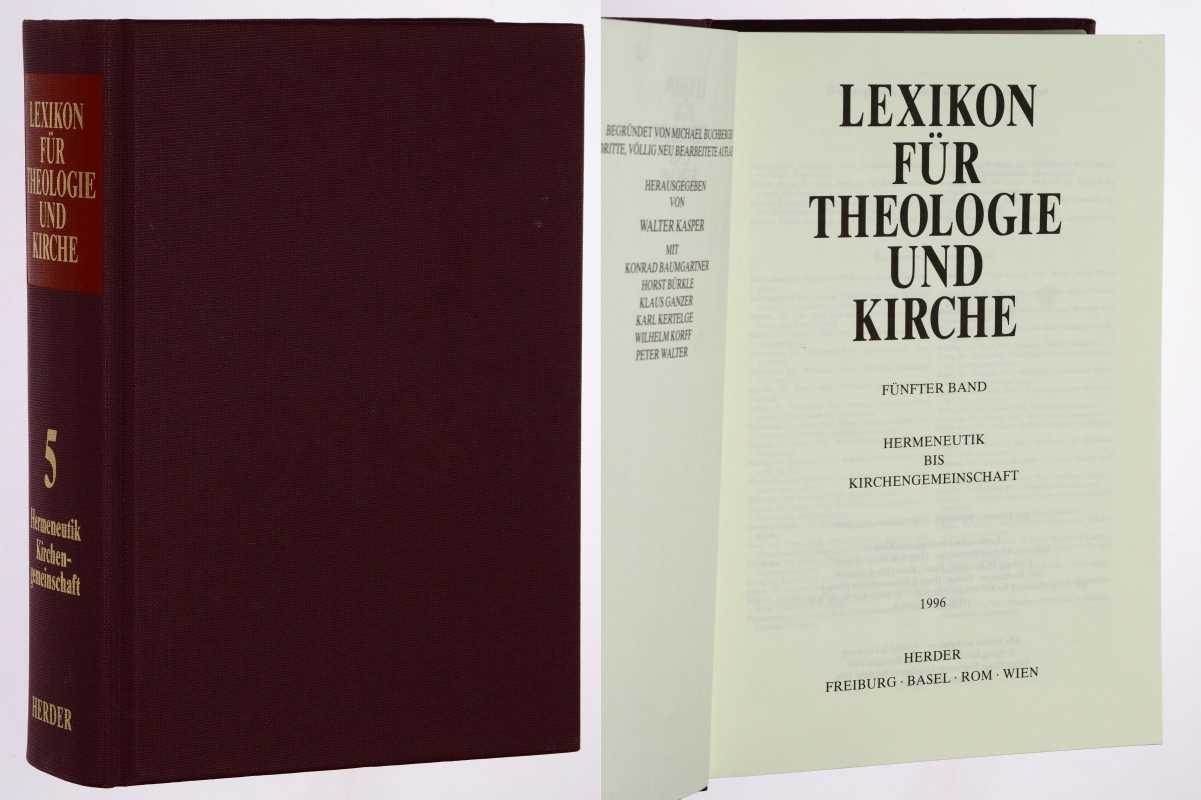 Lexikon für Theologie und Kirche.  Hrsg. v. Walter Kasper u. a. 