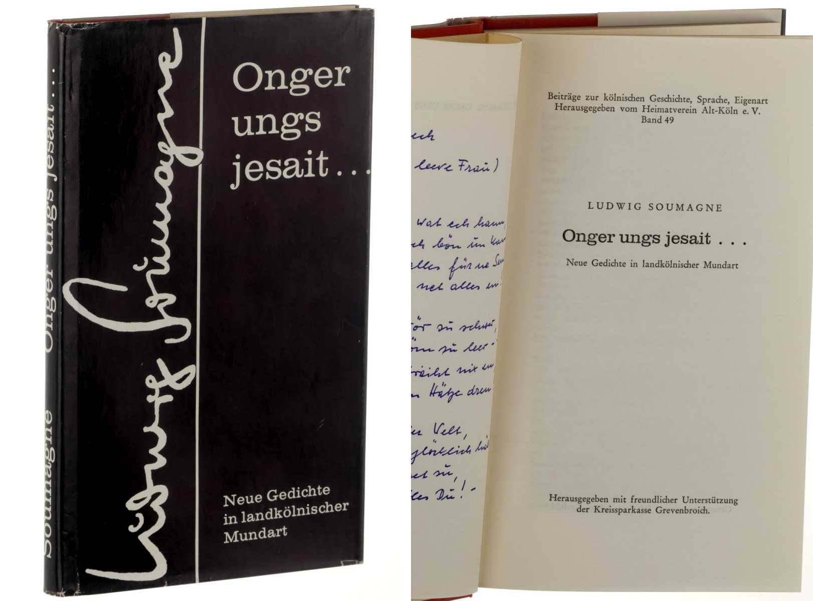Soumagne, Ludwig:  Onger ungs jesait ... Neue Gedichte in landkölscher Mundart. 