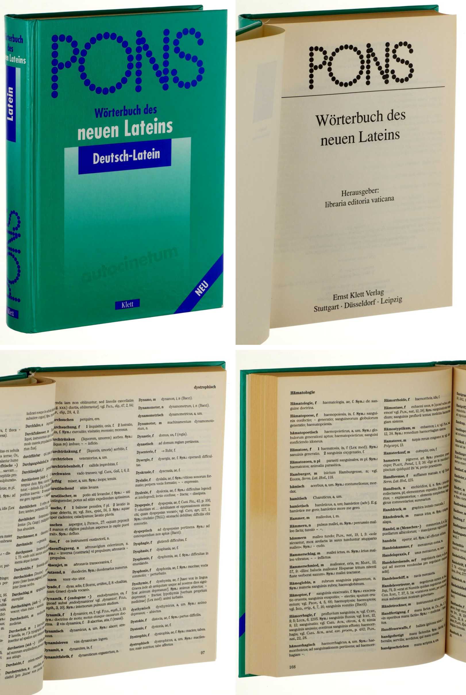   PONS-Wörterbuch des neuen Lateins. [Deutsch-Latein]. Hrsg.: Libraria Editoria Vaticana. [Aus dem Ital. von Stefan Feihl, Carmen Grau u.a.]. 