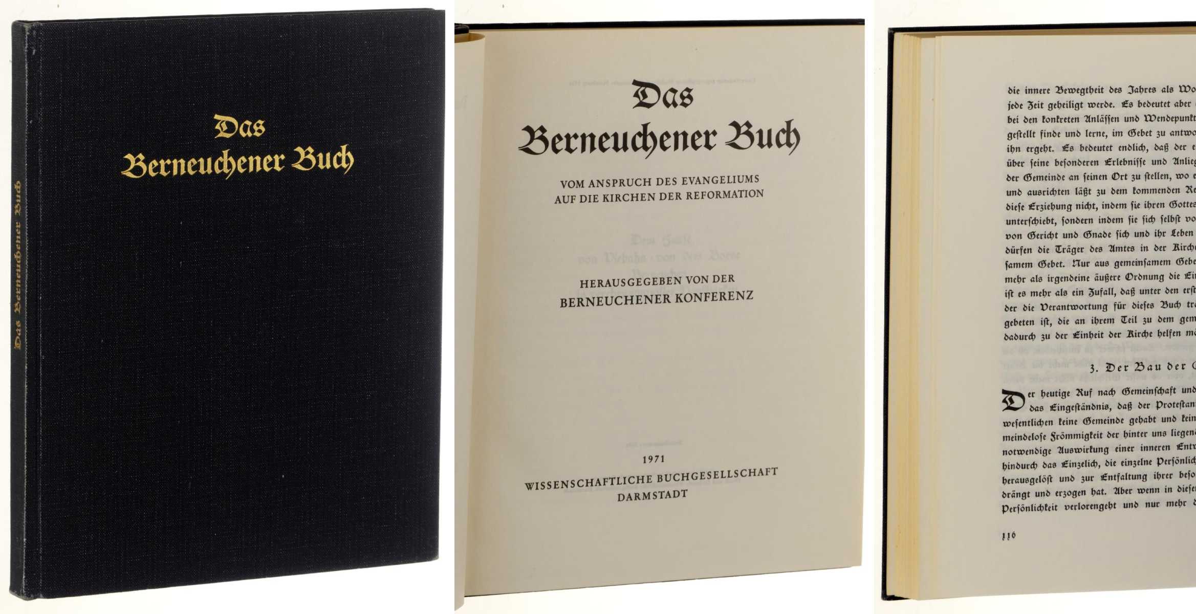   Das Berneuchener Buch. Von dem Anspruch des Evangeliums auf die Kirchen der Reformation. Hrsg. von der Berneuchener Konferenz. 