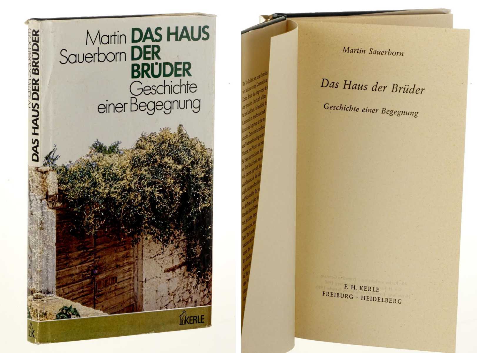 Sauerborn, Martin:  Das Haus der Brüder. Geschichte einer Begegnung. 