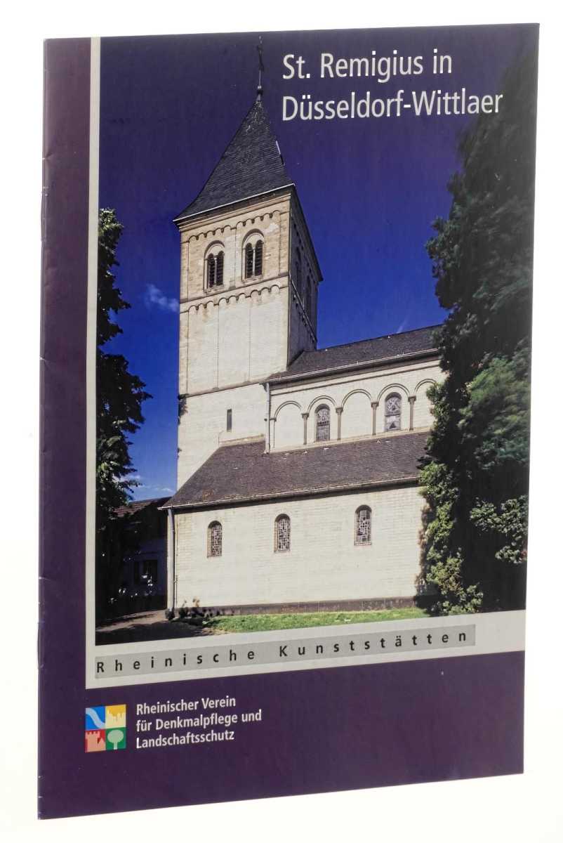 Kraemer-Noble, Magdalena:  St. Remigius in Düsseldorf-Wittlaer. Hrsg.:  Rheinischer Verein für Denkmalpflege und Landschaftsschutz. 