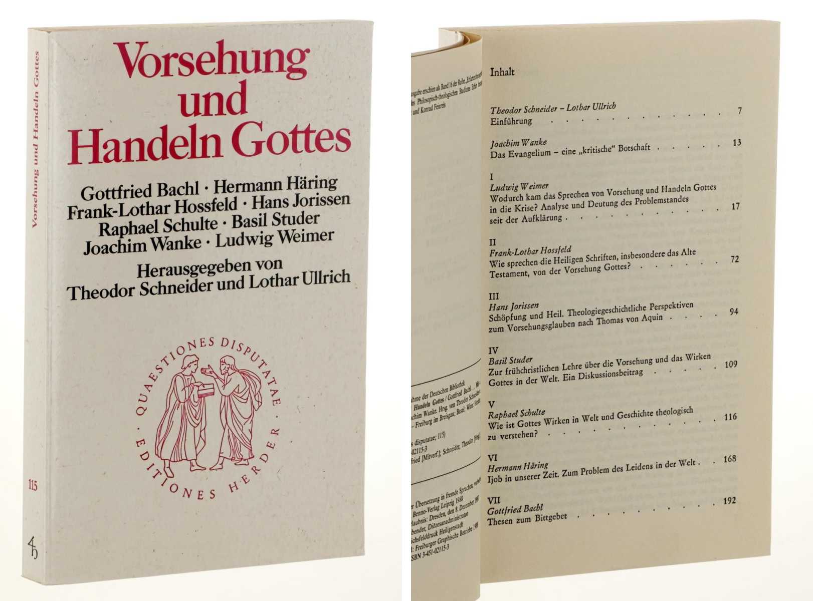   Vorsehung und Handeln Gottes. Hrsg. von Theodor Schneider u. Lothar Ullrich. 