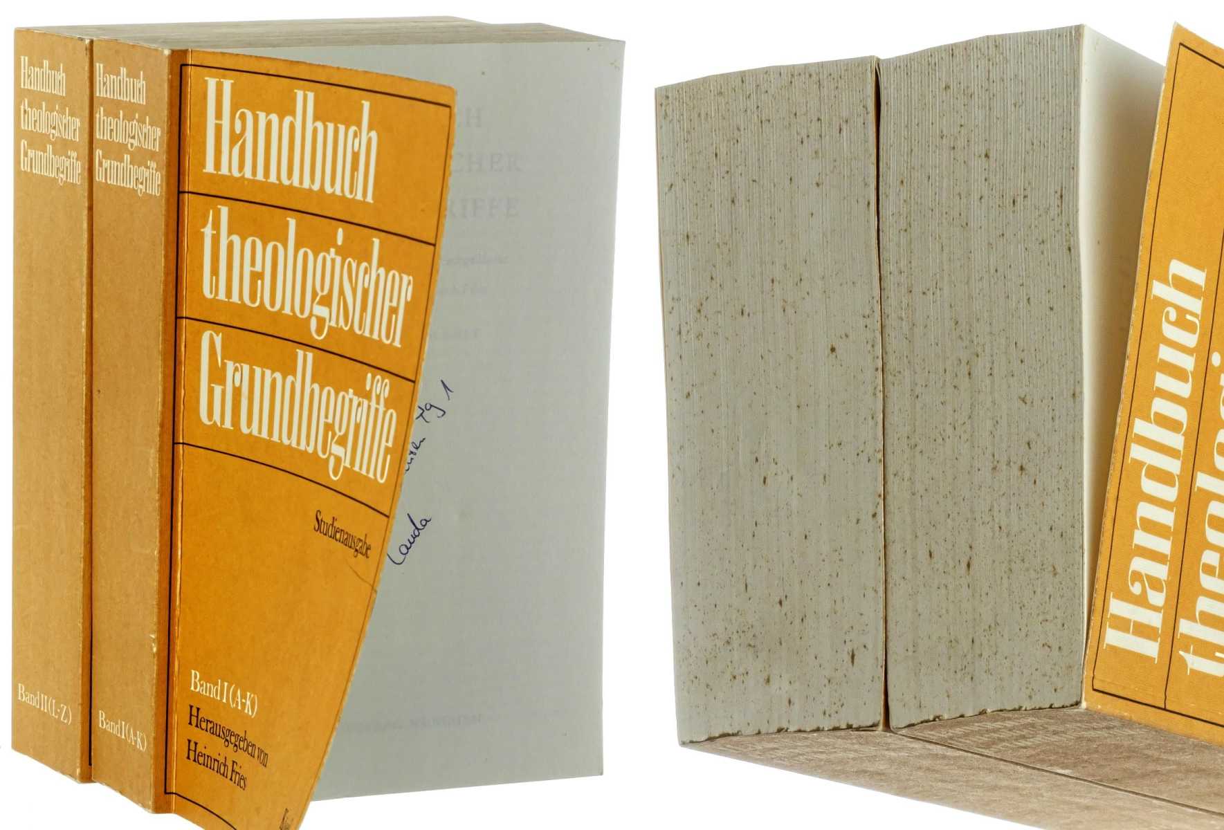   Handbuch Theologischer Grundbegriffe. Hrsg. v. Heinrich Fries. Kartonierte Studienausgabe. 