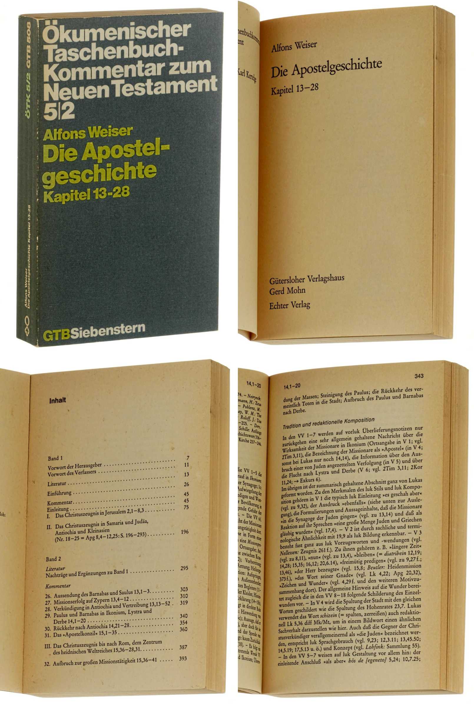 Weiser, Alfons:  Die Apostelgeschichte. [Teil 2:} Kapitel 13 - 28. 