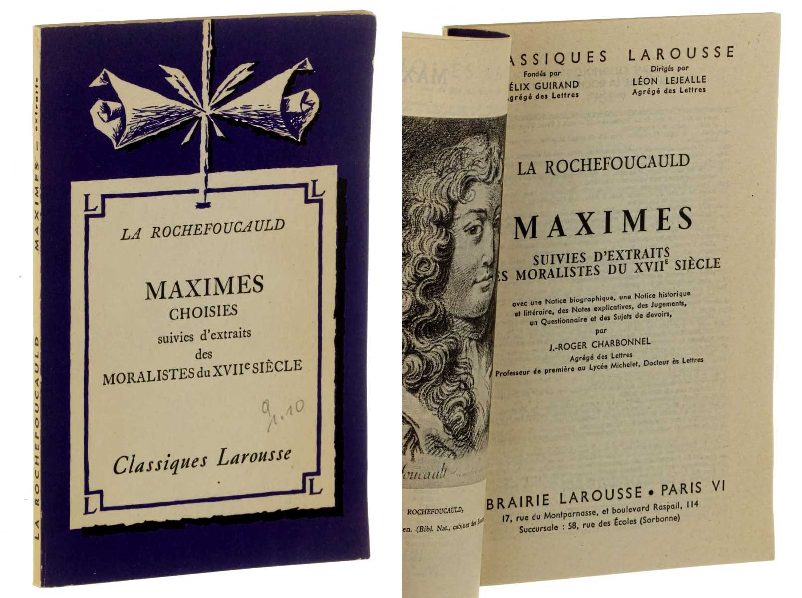 La Rochefoucauld, François de:  Maximes suivies d'extraits des moralistes du XVIIe siècle. [Ed.] par J.-Roger Charonel. 