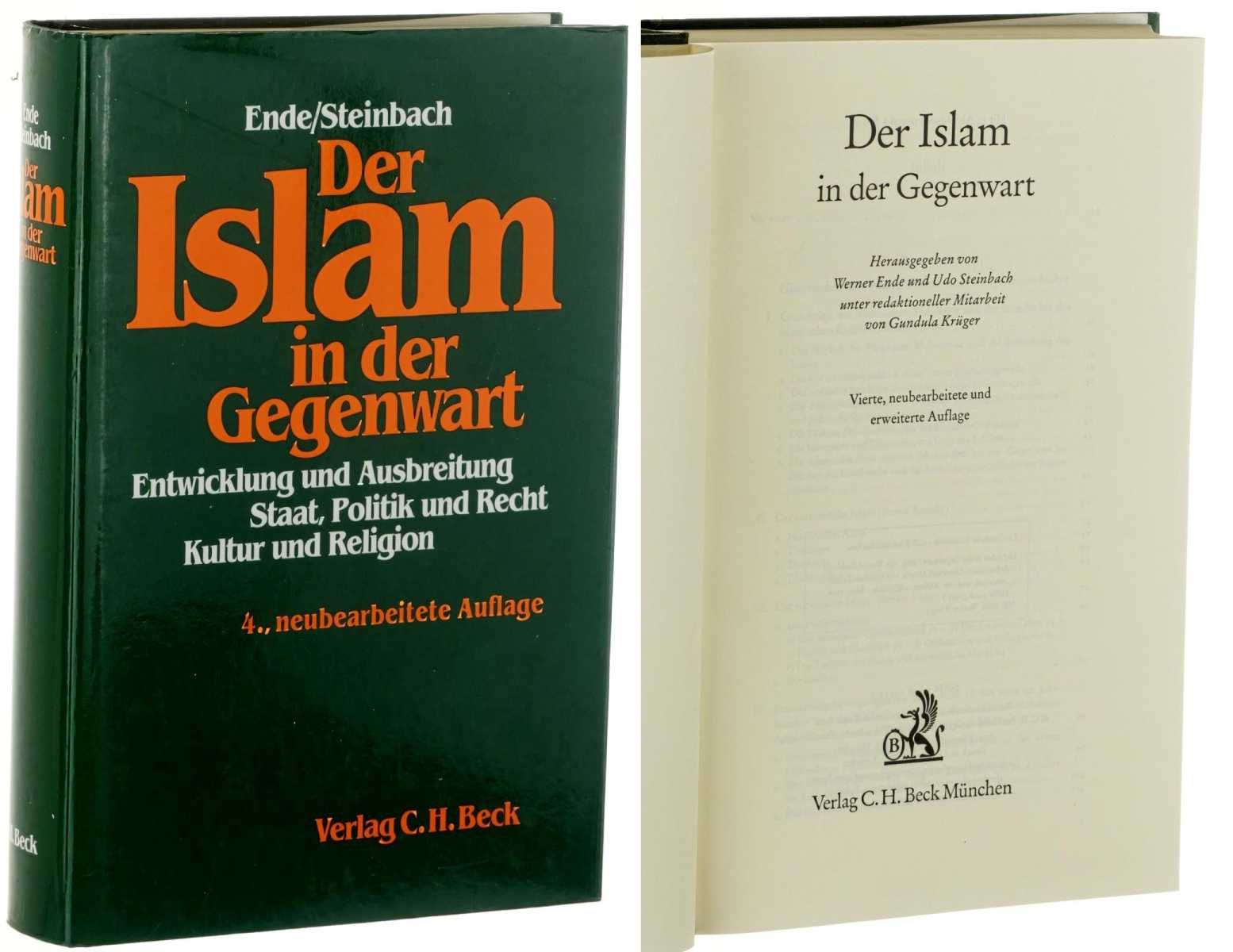   Der Islam in der Gegenwart. Hrsg. von Werner Ende, Udo Steinbach, Gundula Krüger. 