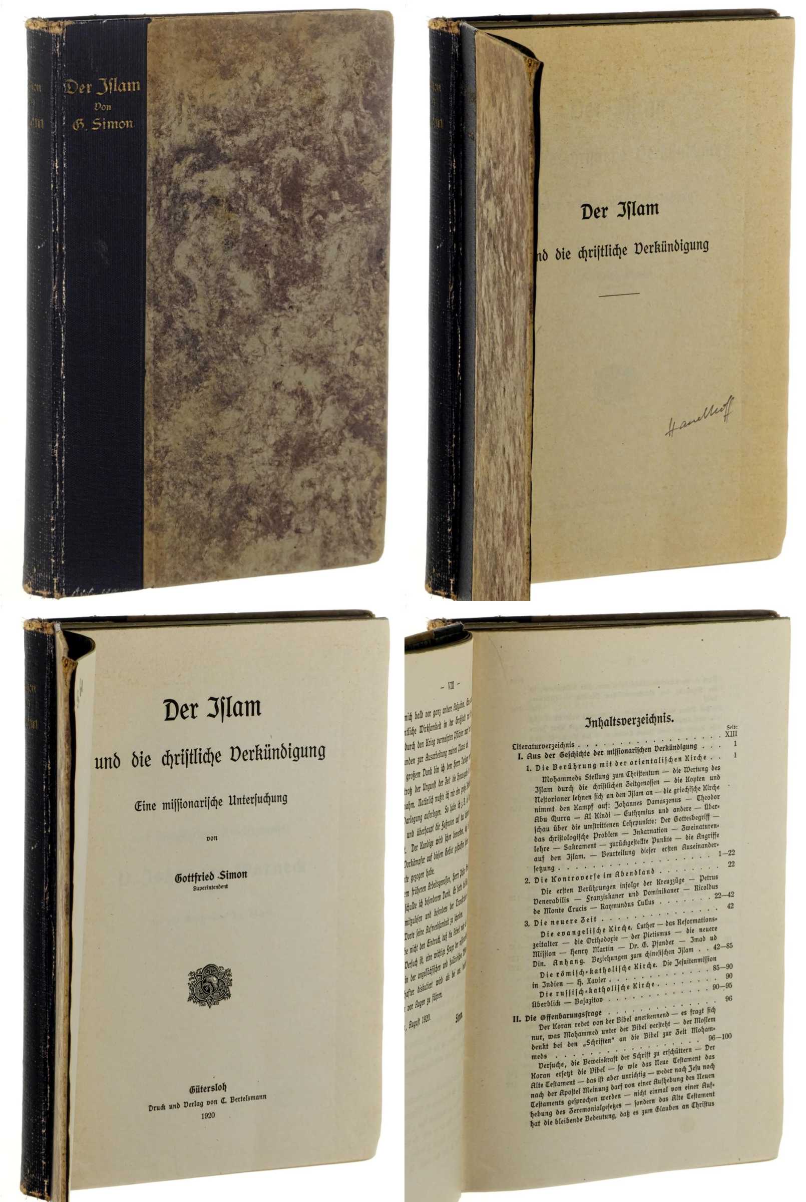 Simon, Gottfried:  Der Islam und die christliche Verkündigung. eine missionarische Untersuchung. 