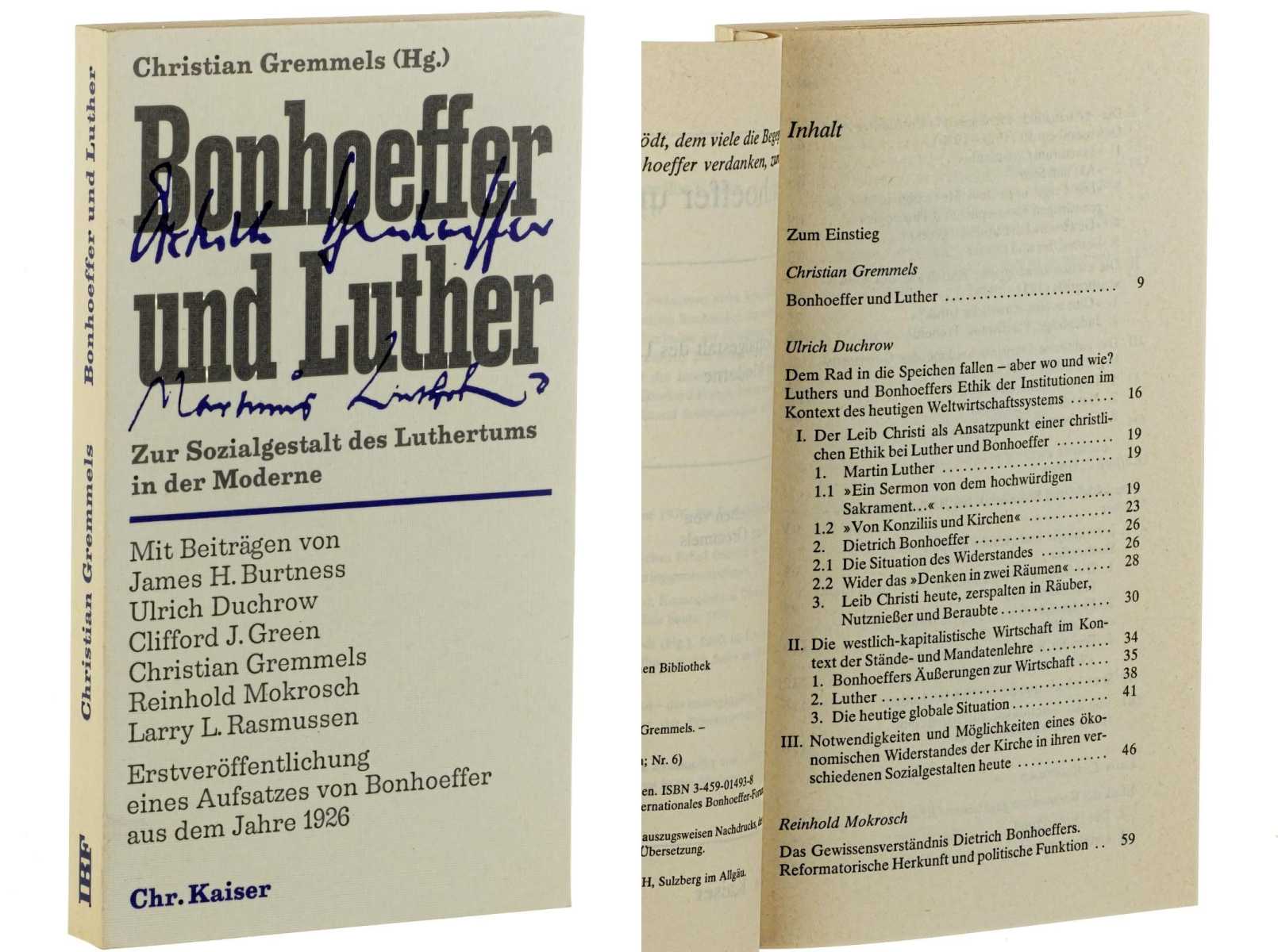 Gremmels, Christian (Hg.):  Bonhoeffer und Luther. Zur Sozialgestalt des Luthertums in der Moderne. 