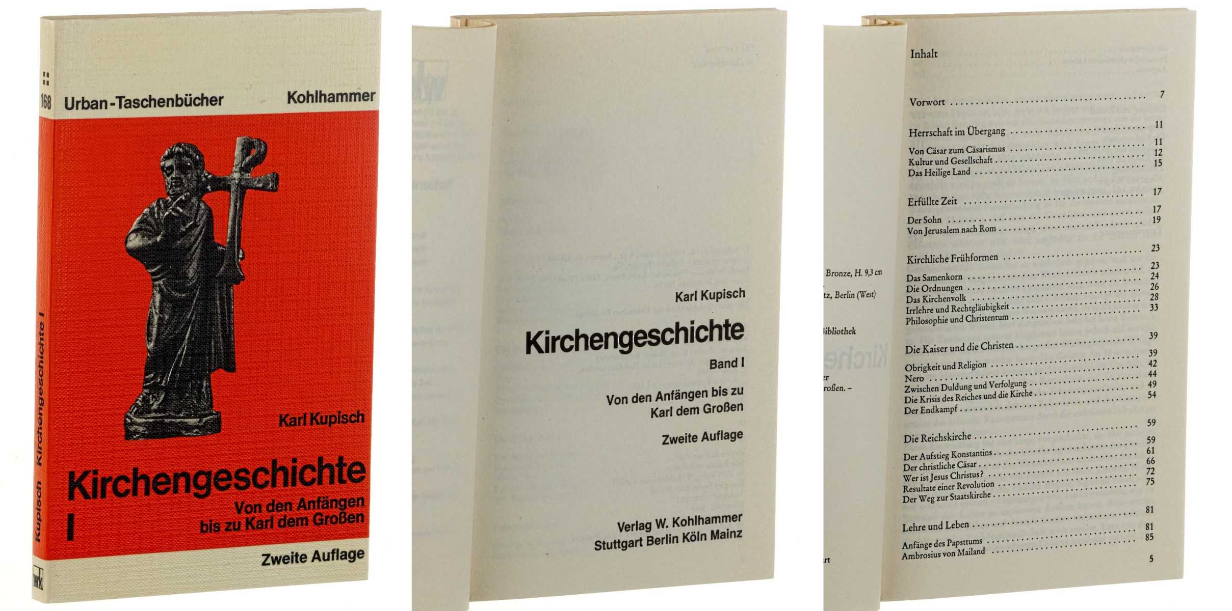 Kupisch, Karl:  Kirchengeschichte. Band 1: Von den Anfängen bis zu Karl dem Großen. 