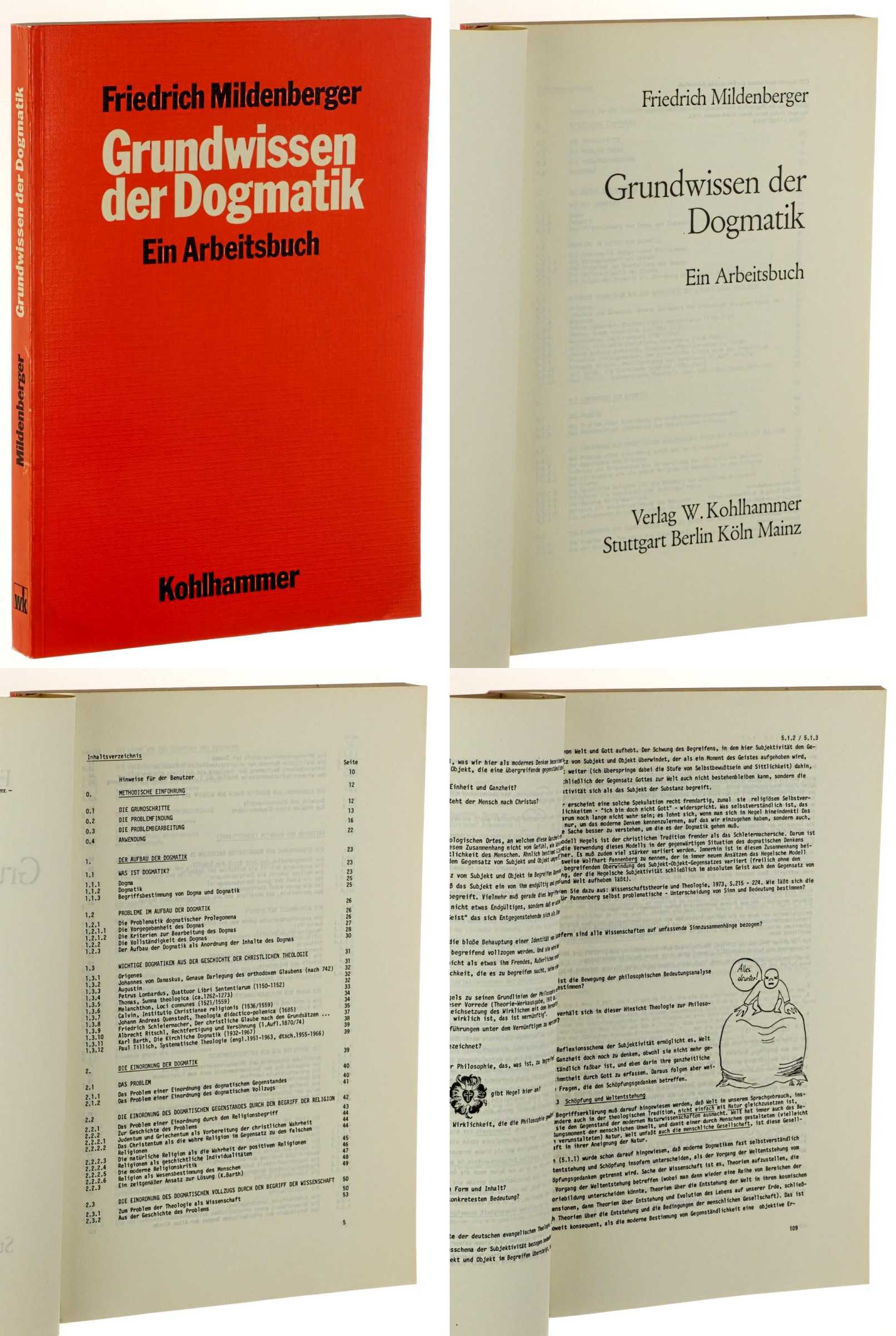 Mildenberger, Friedrich:  Grundwissen der Dogmatik. ein Arbeitsbuch. 