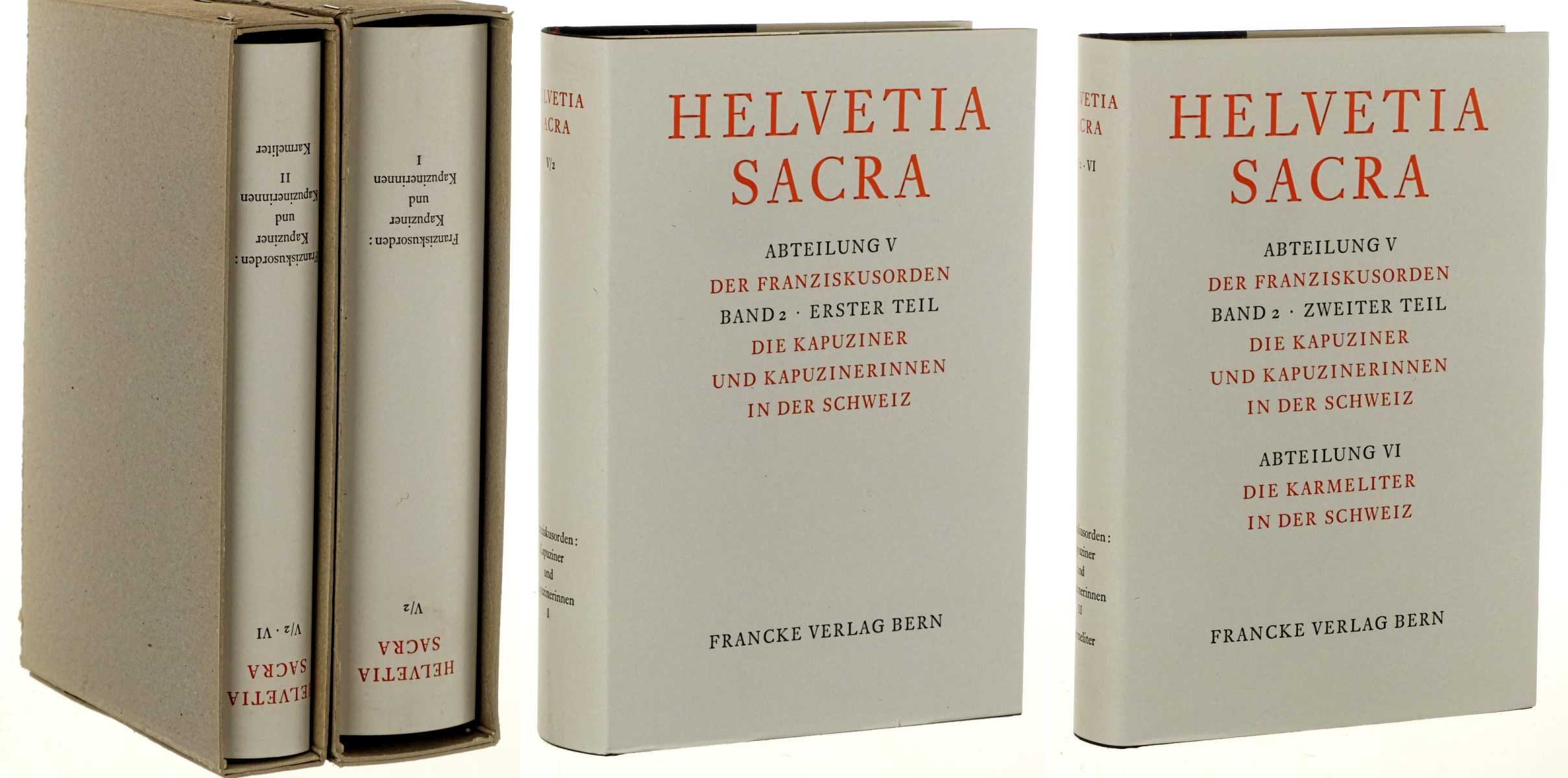  Helvetia sacra. Hrsg. von Albert Bruckner. Abt. 5: Der Franziskusorden Bd. 2, Teil 1/ Teil 2: Die Kapuziner und Kapuzinerinnen in der Schweiz/ Abt. 6: Die Karmeliter in der Schweiz. (in 2 Teilbänden). 