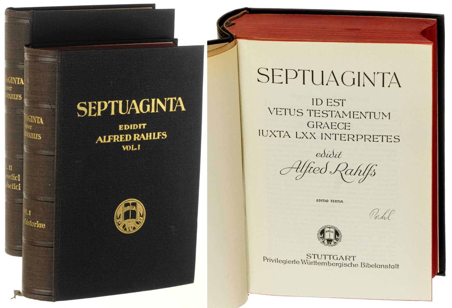   Septuaginta. Id est vetus testamentum graece iuxta LXX interpretes. Hrsg. v. Alfred Rahlfs. 