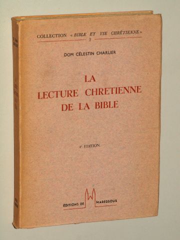 Charlier, Célestin:  La lecture chrétienne de la Bible. 