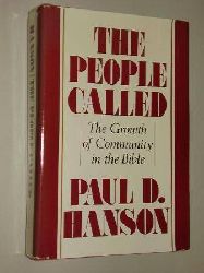 Hanson, Paul D.:  The People Called. The Growth of Community in the Bible. 