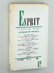   Esprit. Nouvelle Srie. Dc. 1957. (La France des Franais). 