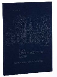 Domsta, Hans J.:  Das Dren-Jlicher Land. Band 1: [47] Zeichnungen von Ernst Ohst : Bildtexte von H. J. Domsta. Hrsg. vom Kreis Dren. 