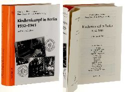 Khl-Freudenstein, Olaf, Peter Noss und Claus P Wagener (Hg.):  Kirchenkampf in Berlin 1932 - 1945. 42 Stadtgeschichten. 