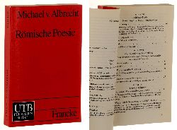 Albrecht, Michael von:  Rmische Poesie. Texte und Interpretationen. 