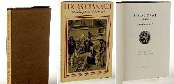   Lucas Cranach der ltere. Der Knstler und seine Zeit. Verffentlichung der Deutschen Akademie der Knste. Hrsg. von Heinz Ldecke. 
