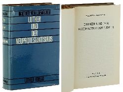 Loewenich, Walther von:  Luther und der Neuprotestantismus. 