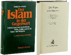   Der Islam in der Gegenwart. Hrsg. von Werner Ende, Udo Steinbach, Gundula Krger. 