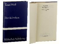 Wei, Ernst:  Der Aristokrat. Botius von Orlanmunde. Roman. 